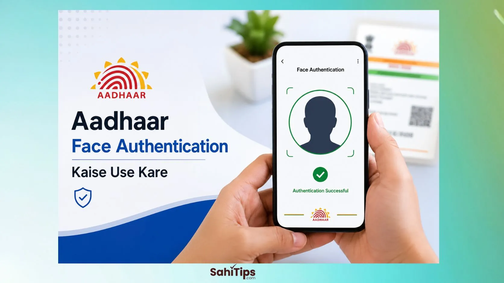 Aadhaar Face Authentication Kaise Use Kare 2026