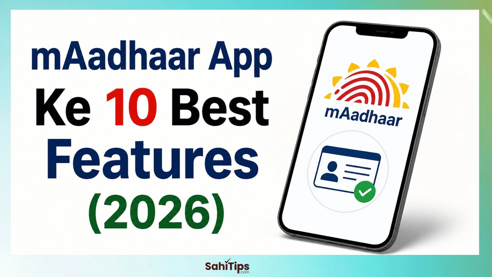 mAadhaar App Ke 10 Best Features (2026)